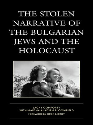 cover image of The Stolen Narrative of the Bulgarian Jews and the Holocaust